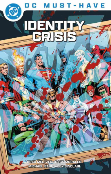 DC Must-Have - Identity Crisis